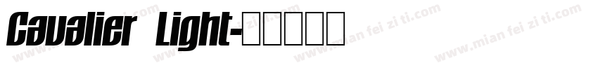 Cavalier Light字体转换